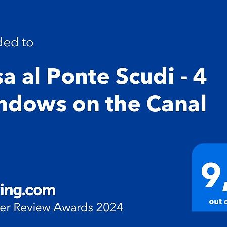 Casa Al Ponte Scudi - 4 Windows On The Canal Benátky Exteriér fotografie